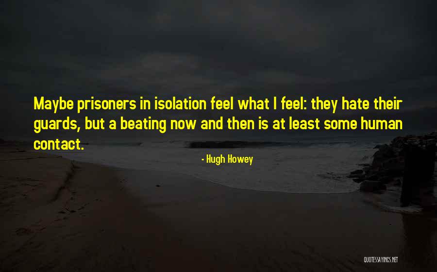 Misurazione Pressione Quotes By Hugh Howey Misurazione Pressione Quotes By Hugh Howey
