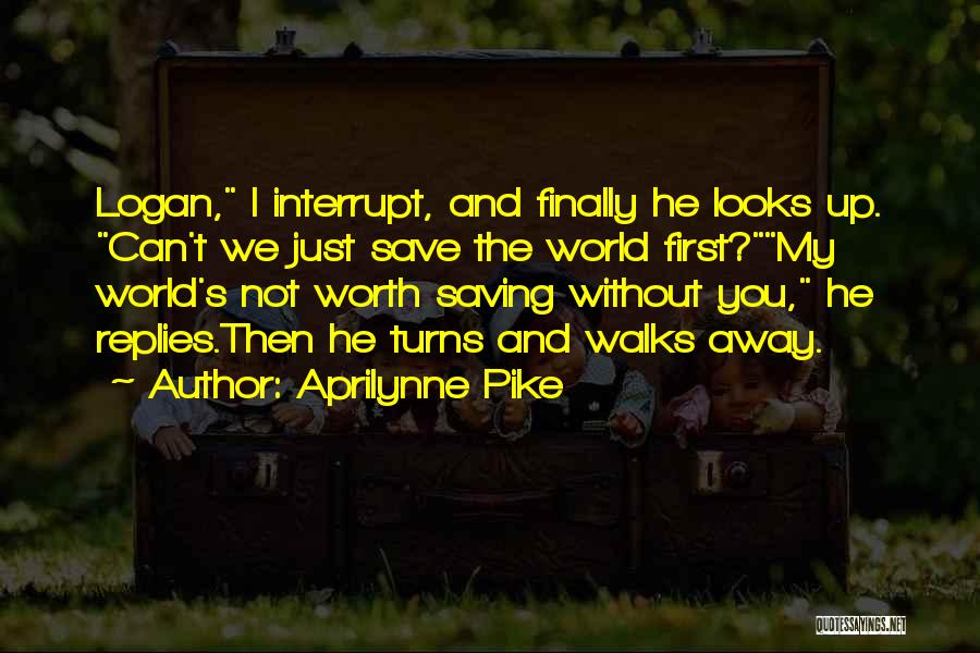 Misurinasee Quotes By Aprilynne Pike