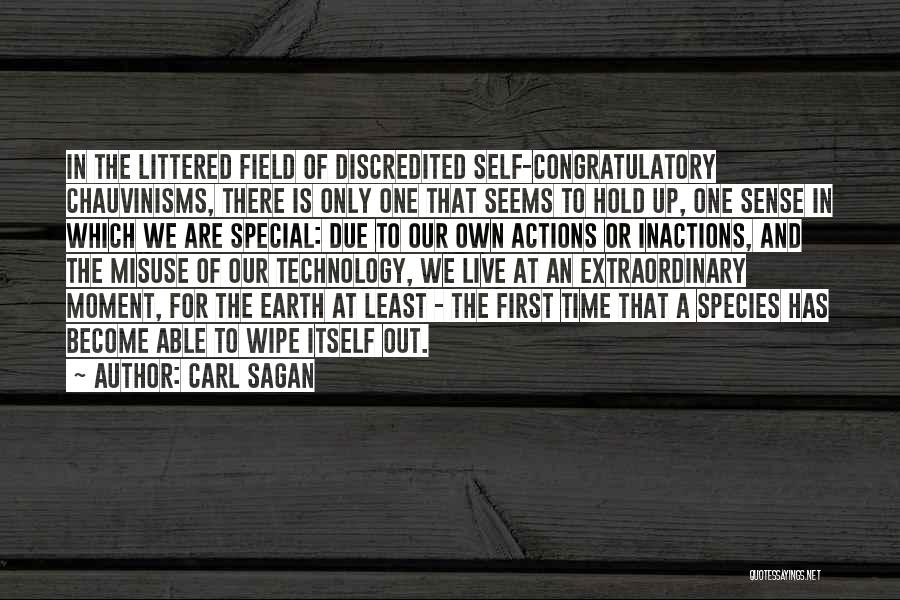 Misuse Me Quotes By Carl Sagan