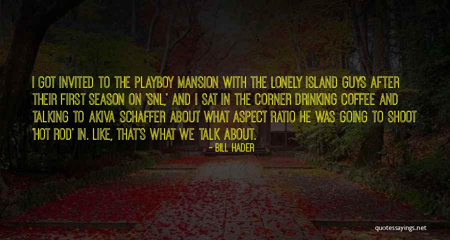 Misuse Of Authority Quotes By Bill Hader Misuse Of Authority Quotes By Bill Hader