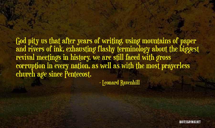 Misuse Of Authority Quotes By Leonard Ravenhill Misuse Of Authority Quotes By Leonard Ravenhill
