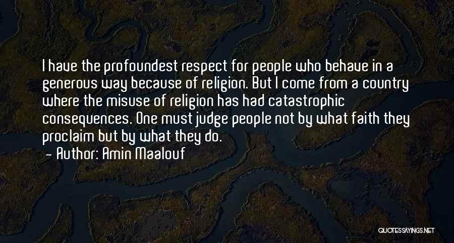 Misuse Of Religion Quotes By Amin Maalouf