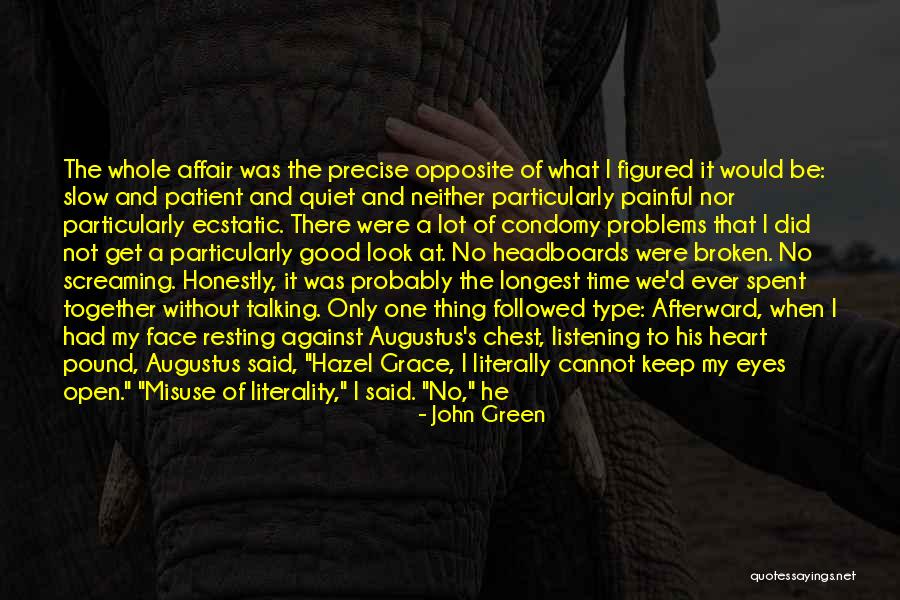 Misuse Of Time Quotes By John Green Misuse Of Time Quotes By John Green