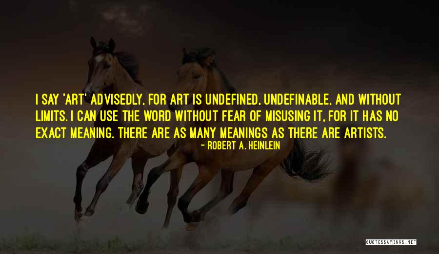 Misusing Quotes By Robert A. Heinlein Misusing Quotes By Robert A. Heinlein