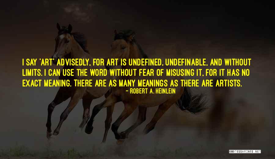 Misusing Quotes By Robert A. Heinlein