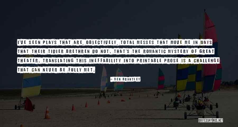 Misverstand Engels Quotes By Ben Brantley Misverstand Engels Quotes By Ben Brantley