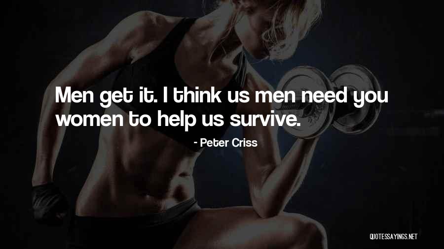 Misyon Nedir Quotes By Peter Criss