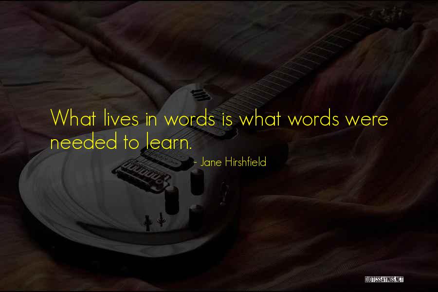 Miszip Quotes By Jane Hirshfield Miszip Quotes By Jane Hirshfield