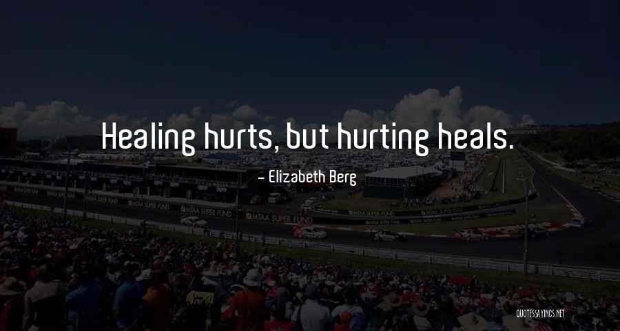 Misztikus Filmek Quotes By Elizabeth Berg