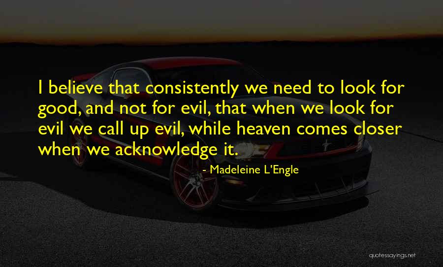Mitali Mayekar Quotes By Madeleine L'Engle Mitali Mayekar Quotes By Madeleine L'Engle