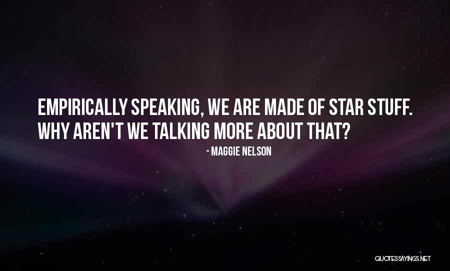 Mitawan Quotes By Maggie Nelson Mitawan Quotes By Maggie Nelson