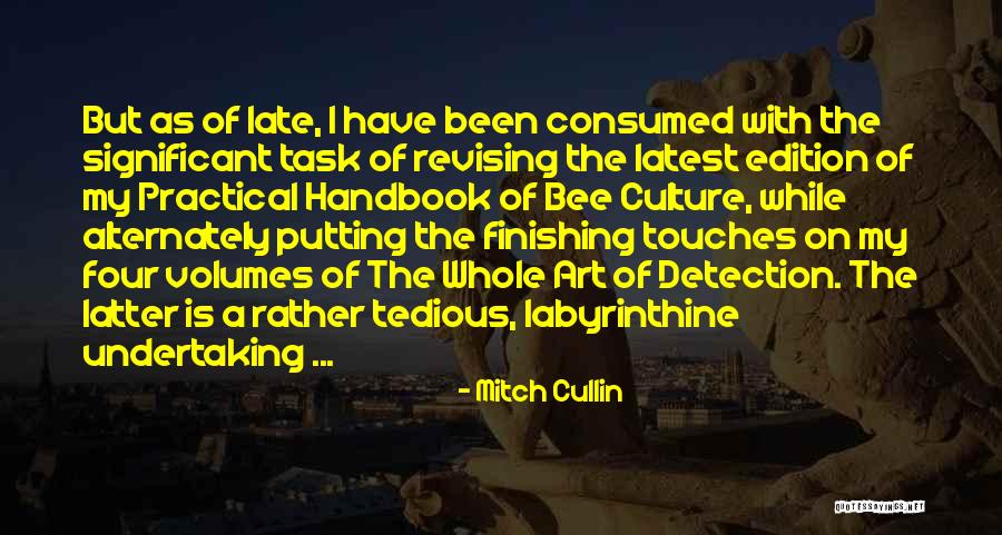 Mitch Cullin Quotes 1965273