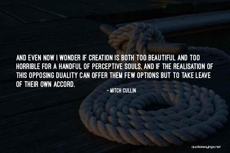Mitch Cullin Quotes 299884 Mitch Cullin Quotes 299884