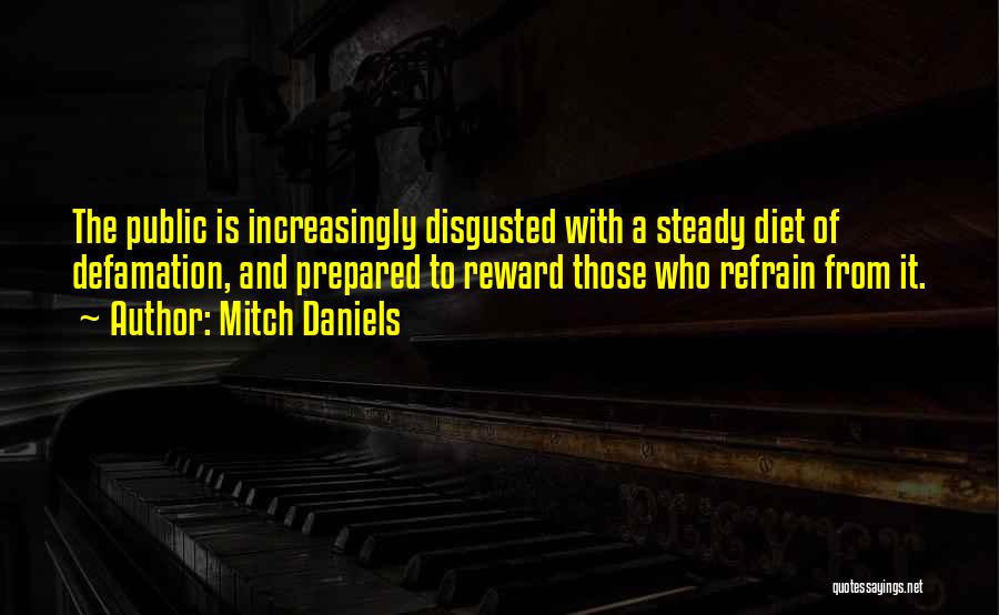 Mitch Daniels Quotes 1189164