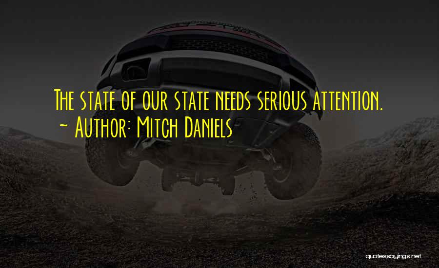 Mitch Daniels Quotes 1757730