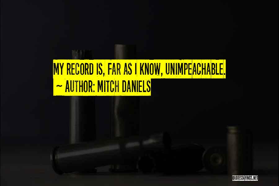Mitch Daniels Quotes 1852470