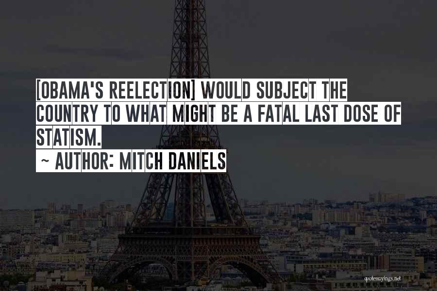 Mitch Daniels Quotes 1980035