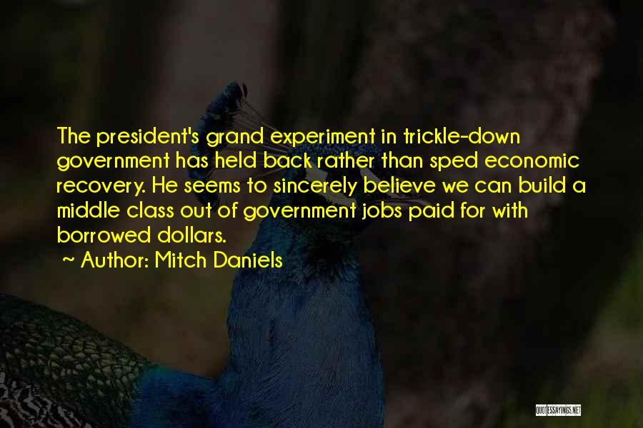 Mitch Daniels Quotes 883078