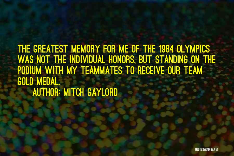 Mitch Gaylord Quotes 1743885
