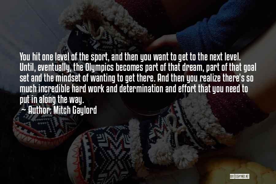 Mitch Gaylord Quotes 607472