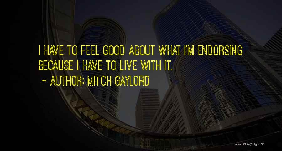 Mitch Gaylord Quotes 817533