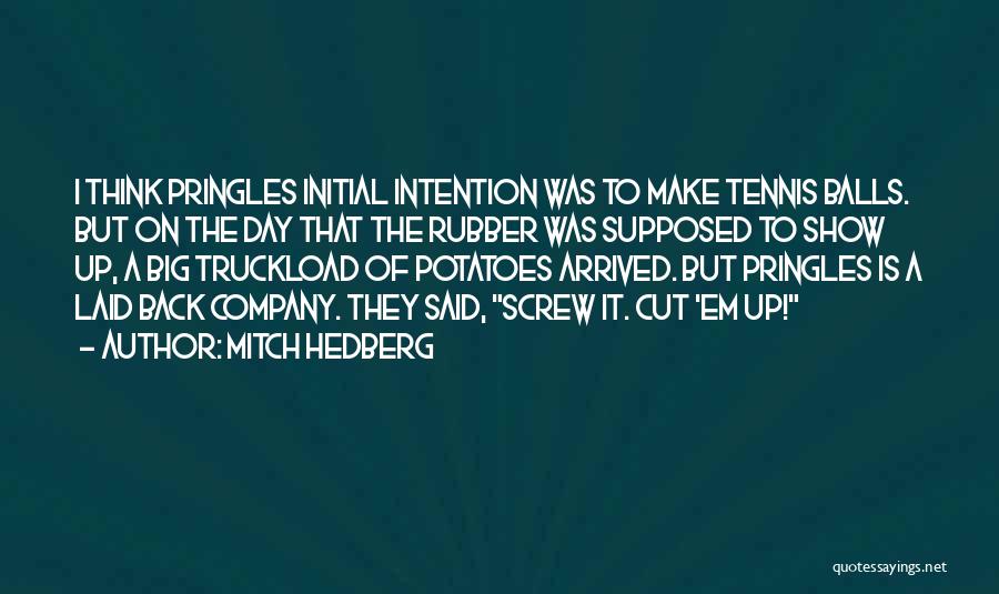Mitch Hedberg Quotes 1120111