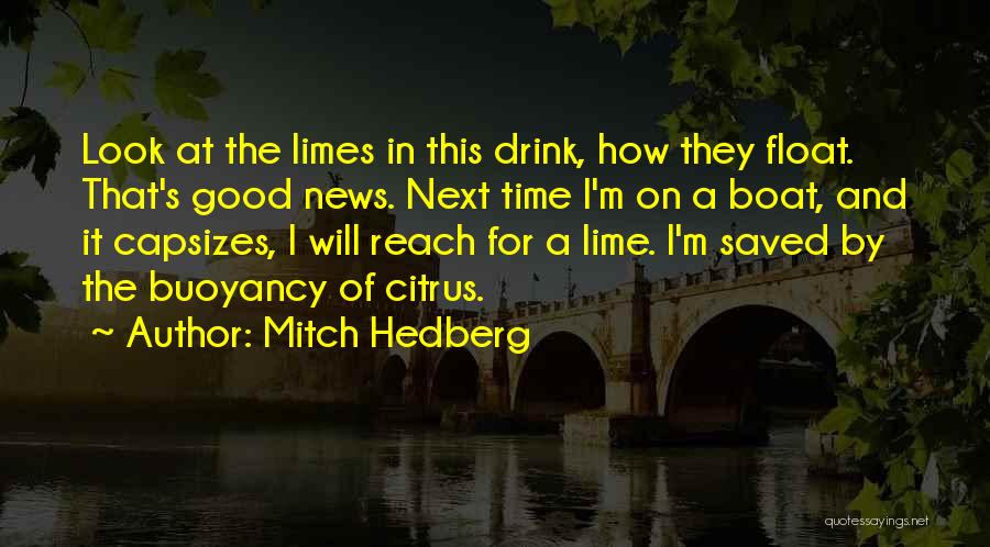 Mitch Hedberg Quotes 1354534