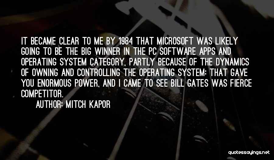 Mitch Kapor Quotes 1029703