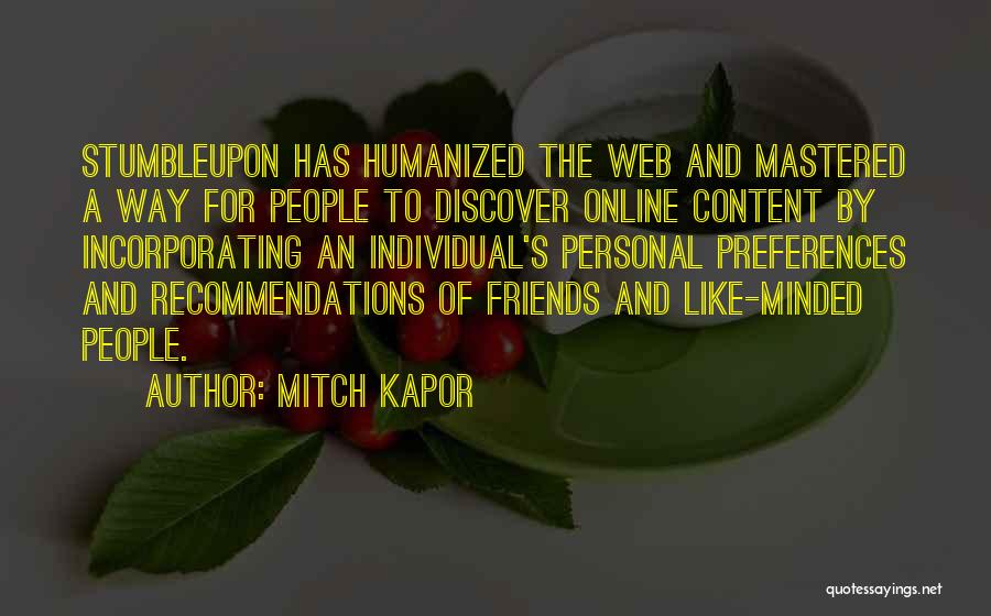 Mitch Kapor Quotes 2246196