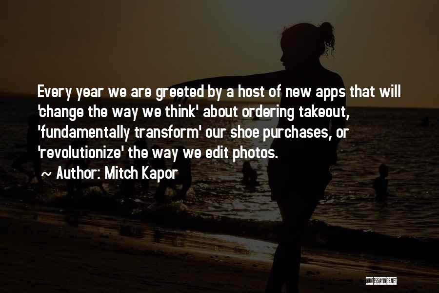 Mitch Kapor Quotes 288223