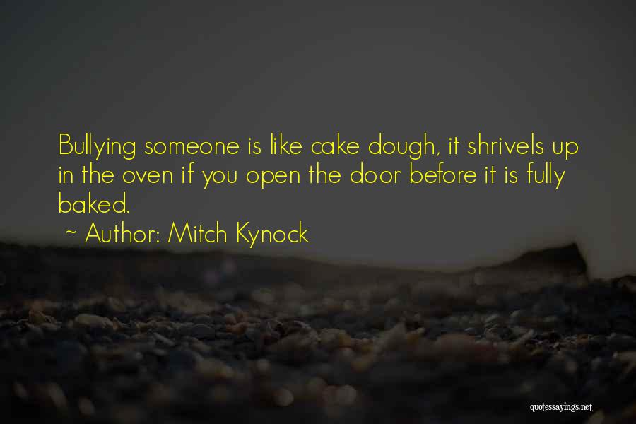 Mitch Kynock Quotes 1479228