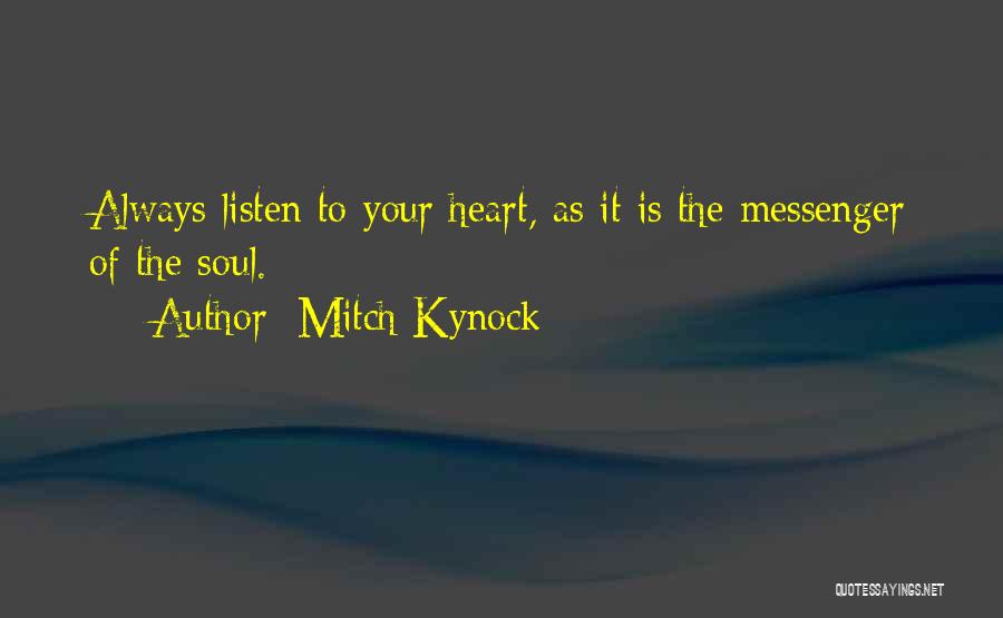 Mitch Kynock Quotes 285808