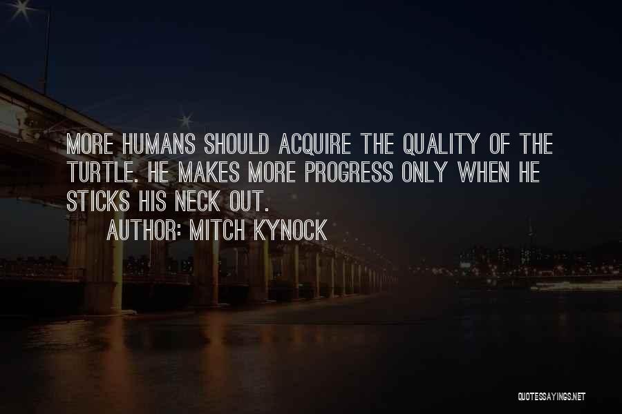 Mitch Kynock Quotes 651717