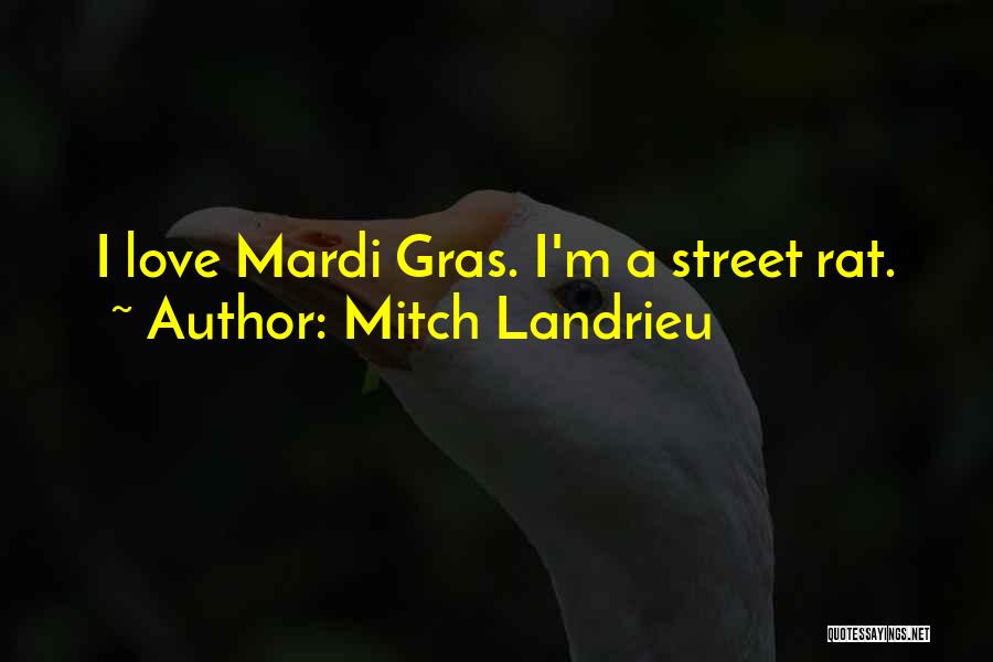 Mitch Landrieu Quotes 210267