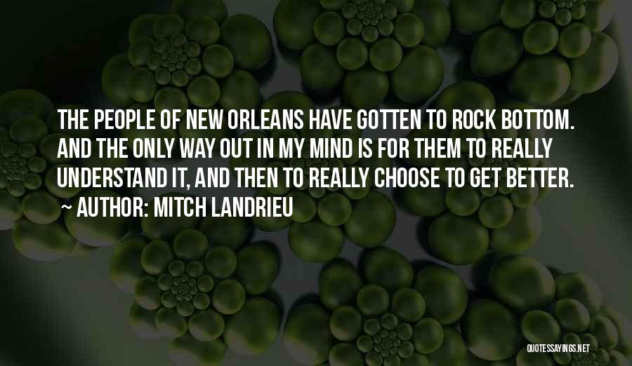 Mitch Landrieu Quotes 490470