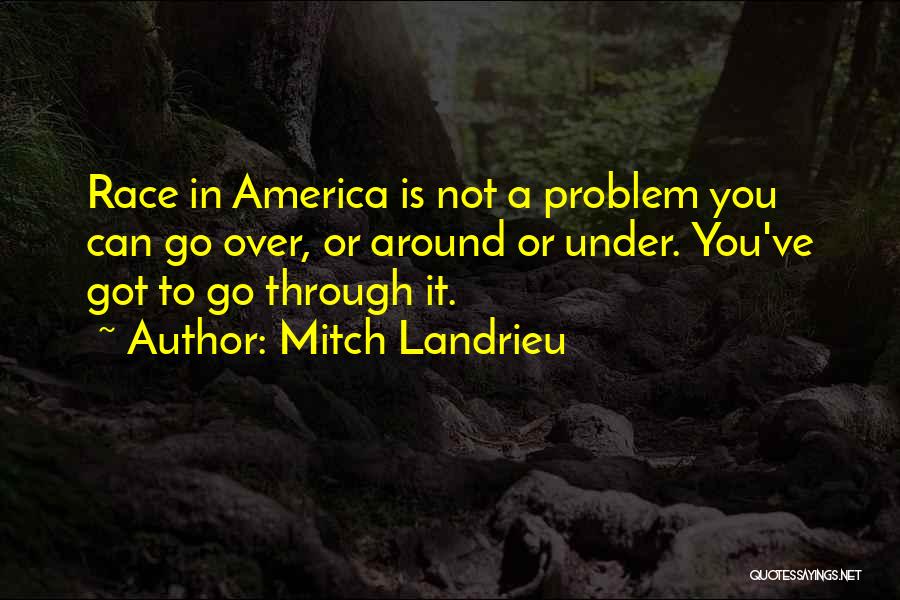 Mitch Landrieu Quotes 900729