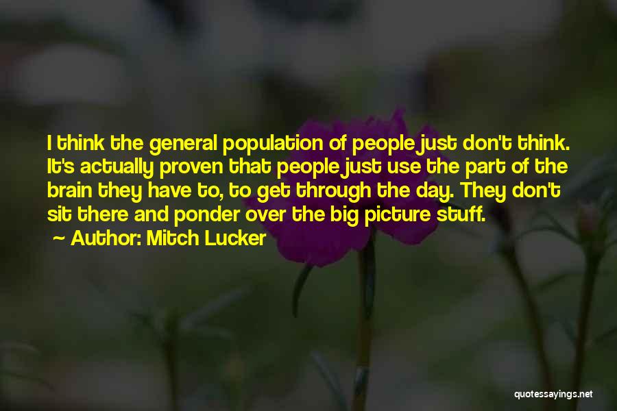 Mitch Lucker Quotes 1298986