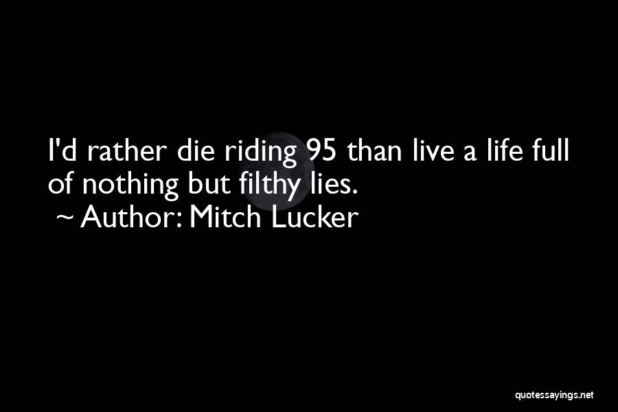 Mitch Lucker Quotes 2158665