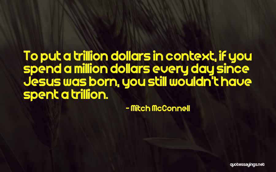 Mitch McConnell Quotes 1460851 Mitch McConnell Quotes 1460851