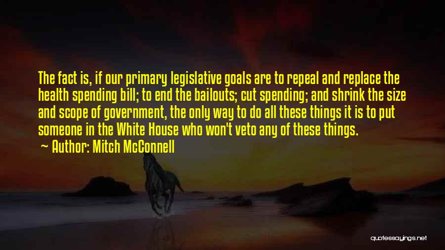 Mitch McConnell Quotes 2197311