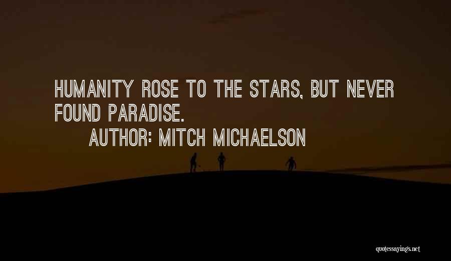 Mitch Michaelson Quotes 1371005