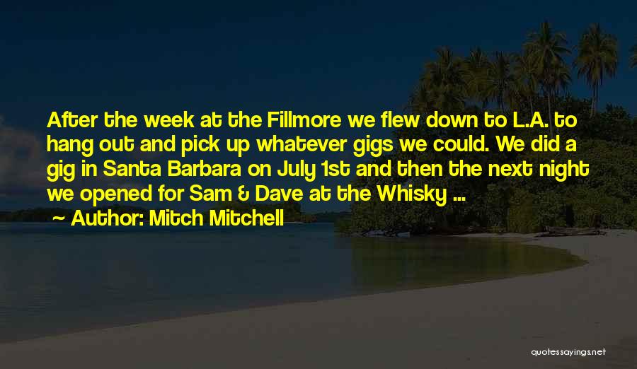 Mitch Mitchell Quotes 824736