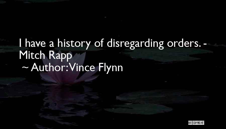 Mitch Rapp Quotes By Vince Flynn