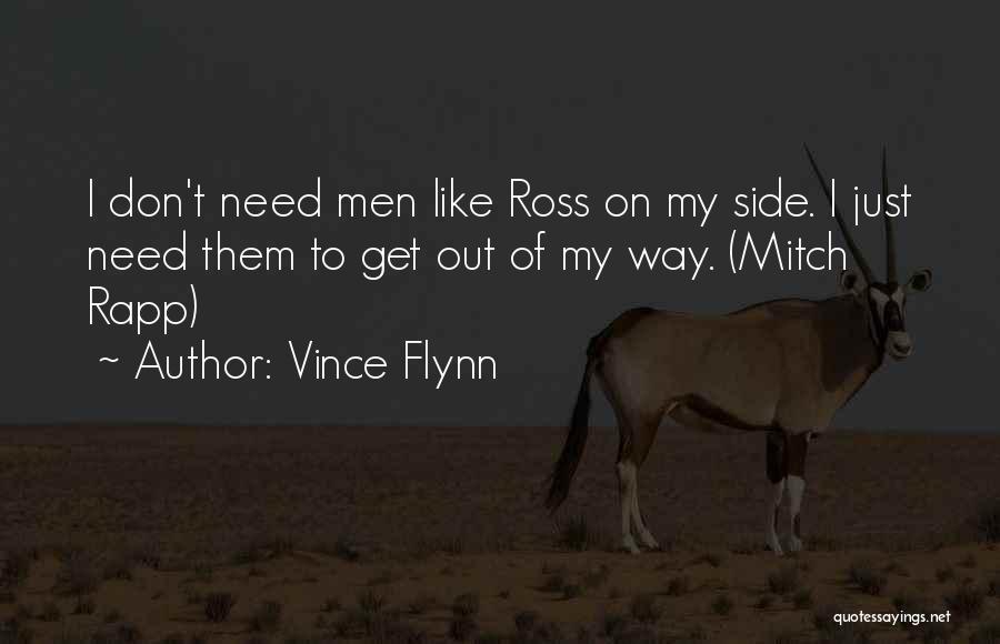 Mitch Rapp Vince Flynn Quotes By Vince Flynn