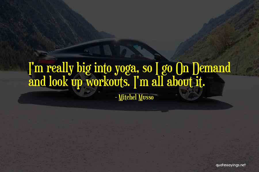 Mitchel Musso Quotes 442031 Mitchel Musso Quotes 442031