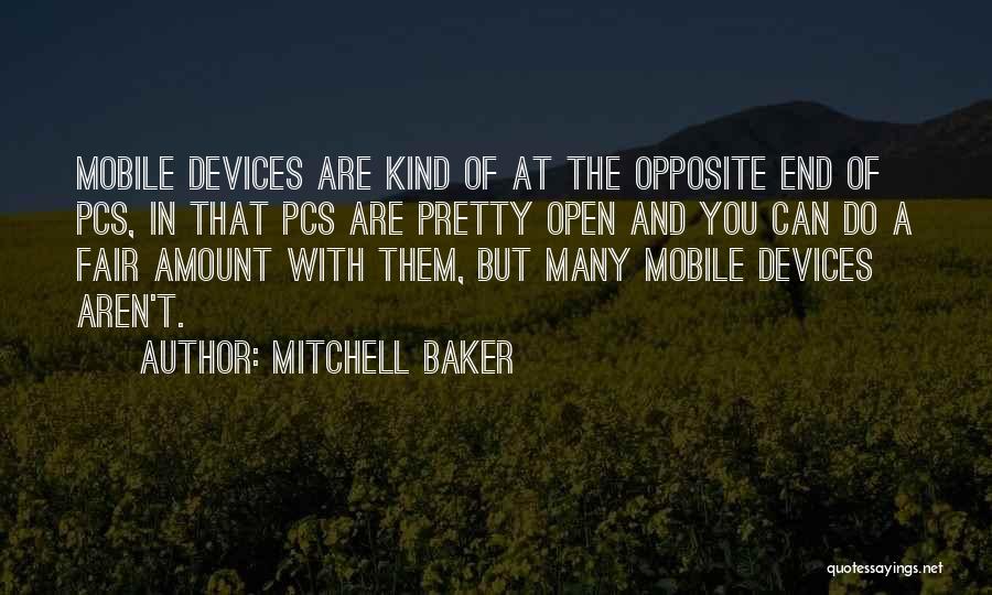 Mitchell Baker Quotes 1102423
