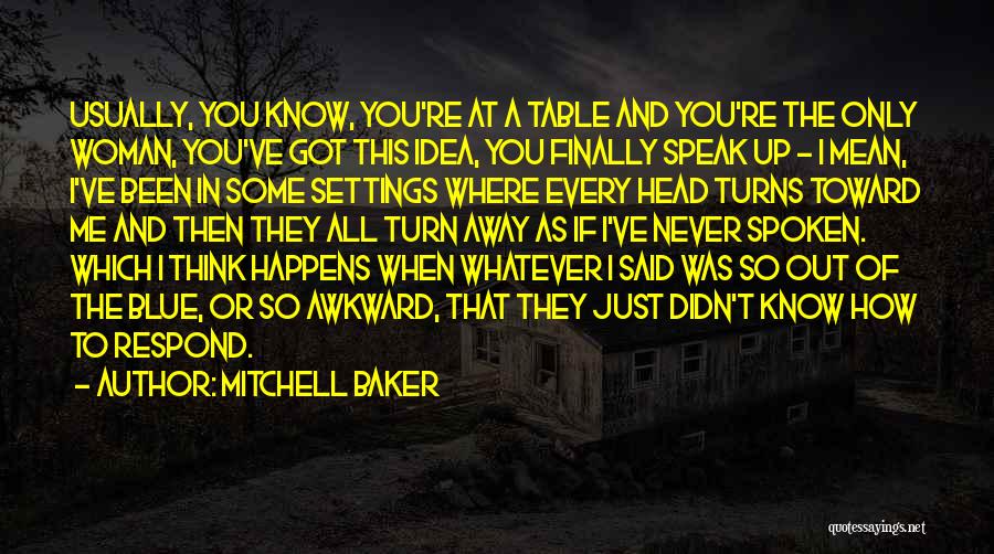 Mitchell Baker Quotes 929412