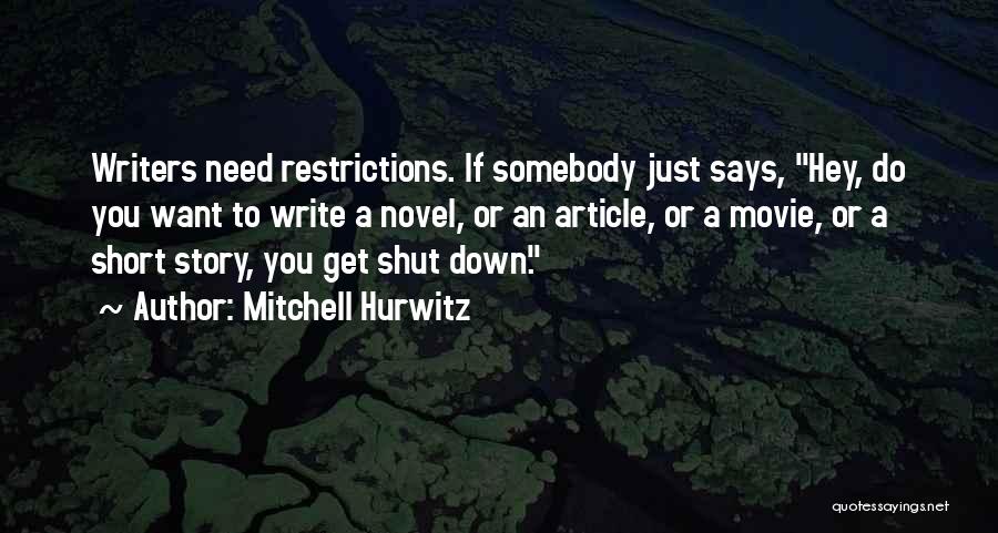 Mitchell Hurwitz Quotes 680617