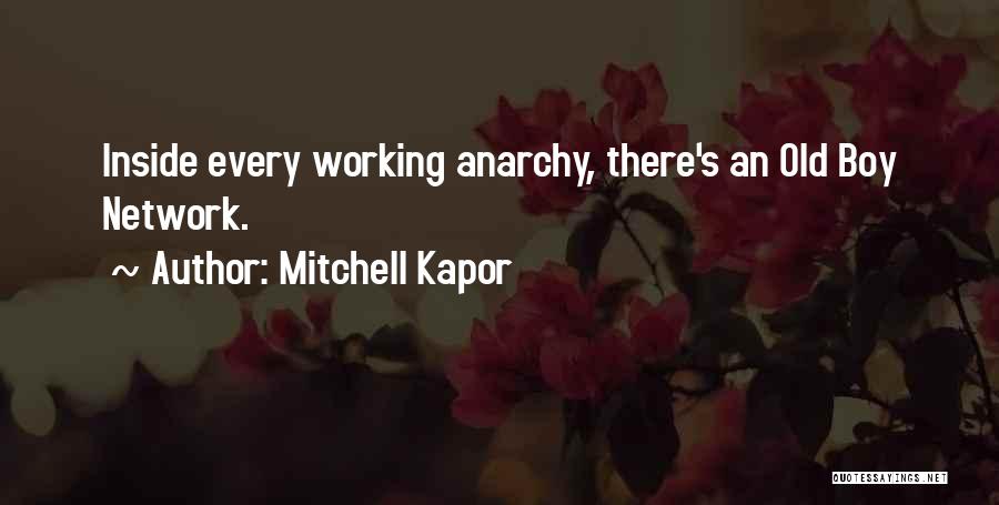 Mitchell Kapor Quotes 672987