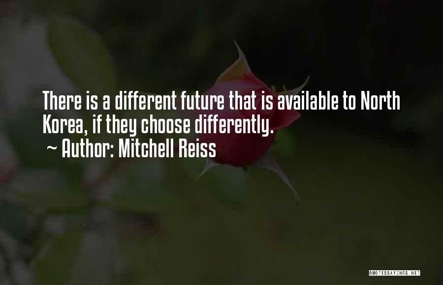 Mitchell Reiss Quotes 104452